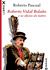 Roberto Vidal Bolaño e os oficios do teatro Roberto Vidal Bolaño e os oficios do teatro