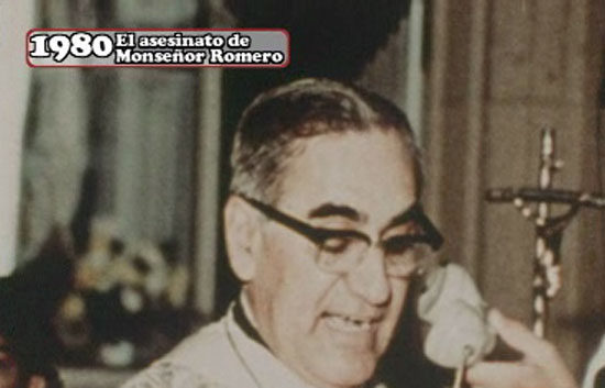 1980: El asesinato de Monse&ntilde;or Romero