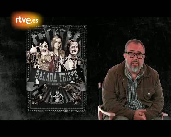 &Aacute;lex de la Iglesia te presenta el tr&aacute;iler de 'Balada triste de trompeta'