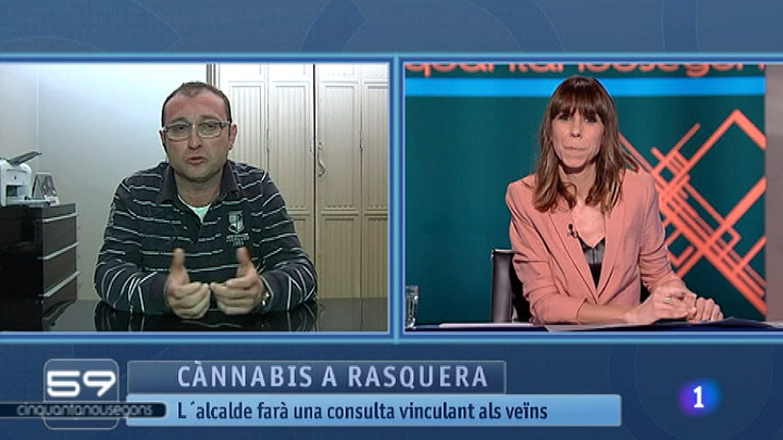 59 segons -  C&agrave;nnabis a Rasquera 