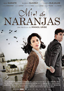 Cartel de 'Miel de naranjas'