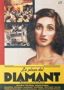 Cartel de la pel&iacute;cula y serie de televisi&oacute;n "La plaza del Diamante"