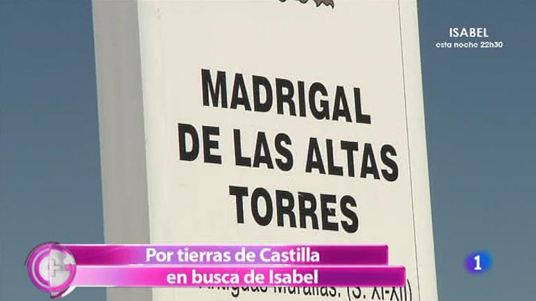 Más Gente - Tras los pasos de Isabel la Católica en Castilla