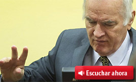 Comienza el juicio al exgeneral Ratko Mladic, antiguo l&iacute;der militar serbobosnio