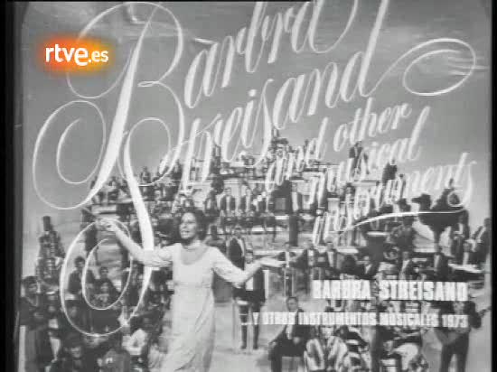 Concierto 'Barbra Streisand y otros instrumentos musicales' (1974)