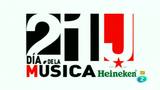 Ir al Video&nbsp;D&iacute;a de la M&uacute;sica Heineken - 19/06/11