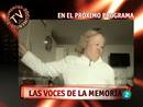 Ir al Video&nbsp;Documentos TV - Las voces de la memoria - Avance