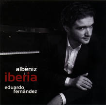 La Suite Iberia de Isaac Alb&eacute;niz, interpretada por el pianista Eduardo Fern&aacute;ndez
