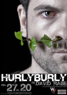 De la dureza de las relaciones humanas trata Hurlyburly de David Rabe