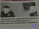 Ir al Video&nbsp;El gobierno vasco, el PP y el PNV desconf&iacute;an de la entrevista a ETA publicada hoy en el diario Gara