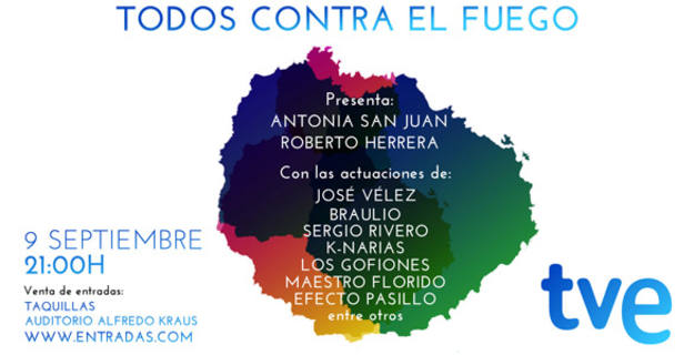 Cartel promocional de la Gala Ben&eacute;fica 'Todos contra el fuego'