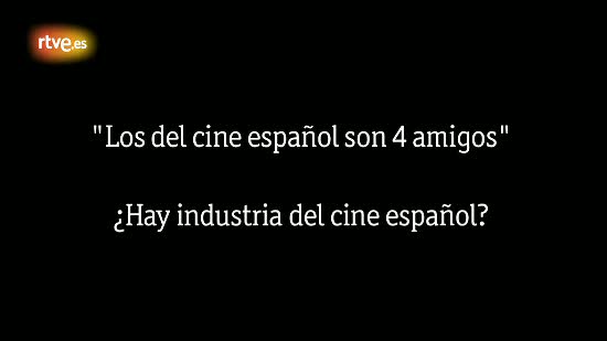 La producci&oacute;n espa&ntilde;ola ante los Goya: &iquest;Hay industria del cine en Espa&ntilde;a? 