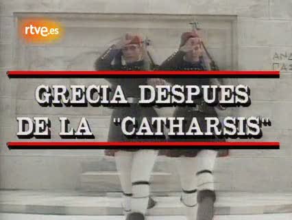 Ver v&iacute;deo  'Grecia despu&eacute;s de la catarsis'