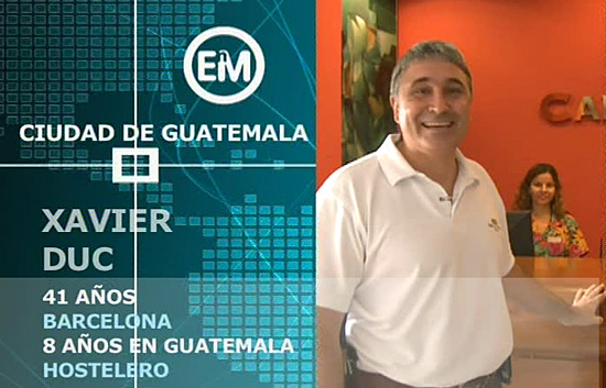 Espa&ntilde;oles en el mundo - Guatemala - Xavier