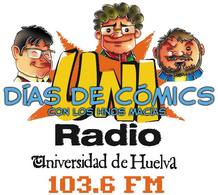 Los hermanos Macías presentan el programa 'Días de Cómics' en Uniradio, la radio de la Universidad de Huelva Los hermanos Macías presentan el programa 'Días de Cómics' en Uniradio, la radio de la Universidad de Huelva