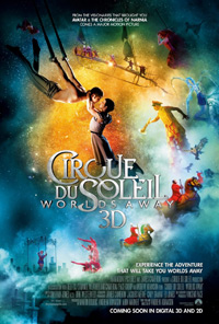 <i>Cirque du Soleil: Worlds Away</i>
