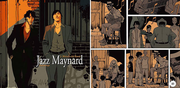 Jazz Maynard, un c&oacute;mic de Raule y Roger Ib&aacute;&ntilde;ez