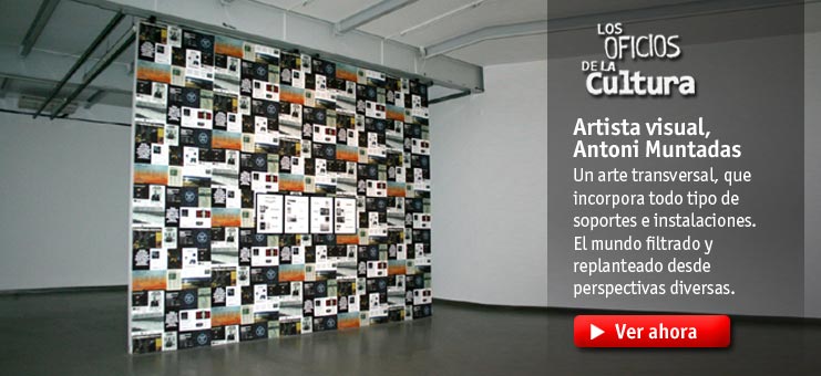 Imagen Los oficios de la cultura - Antoni Muntadas, artista visual