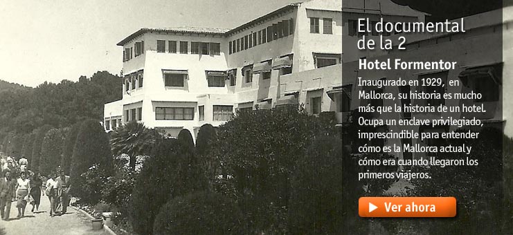 Imagen El documental - Hotel Formentor