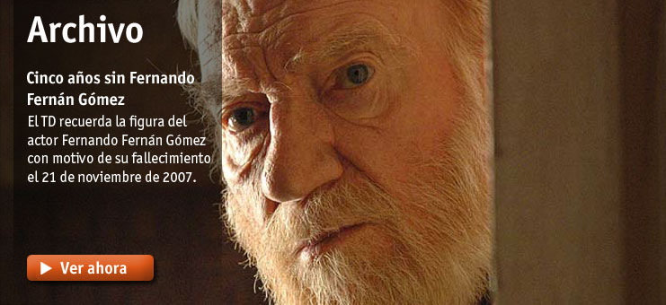 Imagen Muere Fernando Fern&aacute;n G&oacute;mez (2007)
