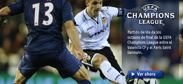 Imagen Champions League - Partido completo: Valencia CF - Par&iacute;s Saint Germain
