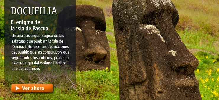 Imagen Docufilia - El enigma de la Isla de Pascua
