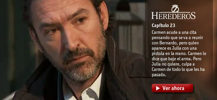 Imagen Herederos - Cap&iacute;tulo 23