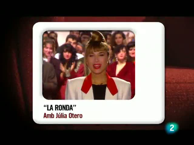 Mem&ograve;ries de la tele - J&uacute;lia Otero i el seu programa "La Ronda"