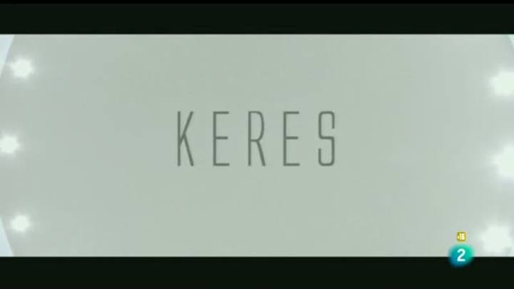 Somos cortos -  "Keres"