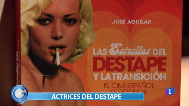 M&aacute;s Gente - Rebobinamos - Un libro rememora las historias de la Espa&ntilde;a del destape