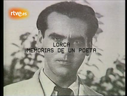 Ver v&iacute;deo  'Lorca, memorias de un poeta (I)'
