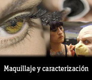 Maquillaje y caracterizaci&oacute;n