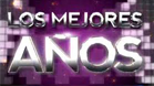 Los mejores años