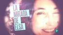 'La mirada de Elsa', con Elsa Punset