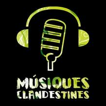M&uacute;siques Clandestines