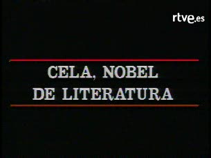 Ver v&iacute;deo  'Nobel - Cela Reportaje sobre el escritor con motivo de la concesi&oacute;n del Nobel'