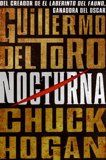 'Nocturna' de Guillermo del Toro y Chuck Hogan