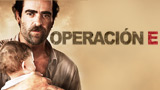 Operación E