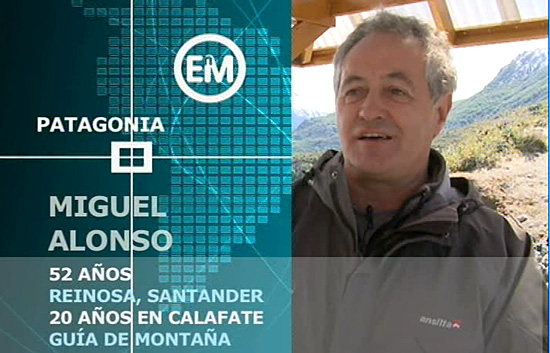Espa&ntilde;oles en el mundo - Patagonia - Miguel