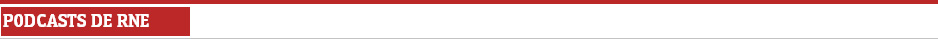 Podcasts de RNE