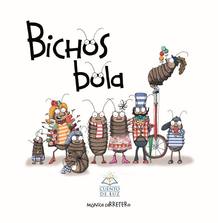Portada de 'Bichos bola', de M&oacute;nica Carretero