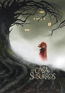 Portada de 'La casa de los susurros', de Mu&ntilde;oz, Tirso y Montes