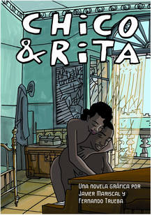 Portada de 'Chico y Rita', de Javier Mariscal y Fernando Trueba