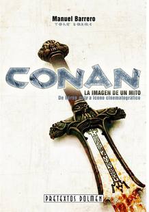 Portada de 'Conan la imagen de un mito', de Manuel Barrero Portada de 'Conan la imagen de un mito', de Manuel Barrero