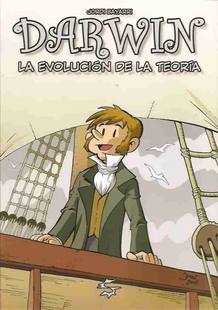 Portada de 'Darwin, la evoluci&oacute;n de la teor&iacute;a'