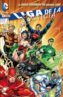 Portada del N&ordm; 1 de 'La Liga de la Justicia' de Geoff Johns y Jim Lee
