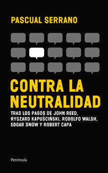 Portada del libro 'Contra la neutralidad'