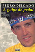 Portada del libro A golpe de pedal publicado en 1995.