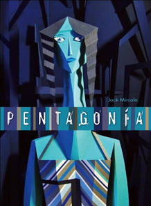 Portada del libro 'Pentagon&iacute;a', de Jack Mircala