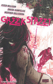 Portada de la edición española de 'Greek street', de Milligan, Gianfelice y Dell'Edera Portada de la edición española de 'Greek street', de Milligan, Gianfelice y Dell'Edera